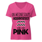 "On Wednesdays Aquarius Wears Pink" zodiac v-neck t-shirt, pink, women's astrology apparel, front flat lay